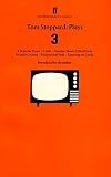 Stoppard, Tom: Tom Stoppard Plays Three: A Separate Peace, Teeth, Another Moon Called Earth, Neutral Ground, Professional Foul, Squaring the Circle
