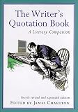 Charlton, James: The Writer's Quotation Book Charlton, James: The Writer's Quotation Book