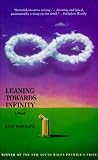 Woolfe, Sue: Leaning Towards Infinity Woolfe, Sue: Leaning Towards Infinity