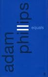 Phillips, Adam: Equals Phillips, Adam: Equals