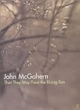 McGahern, John: That They May Face the Rising Sun McGahern, John: That They May Face the Rising Sun