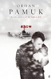 Pamuk, Orhan: Snow