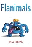 Gervais, Ricky: Flanimals Gervais, Ricky: Flanimals
