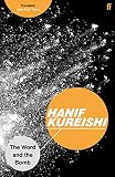 Kureishi, Hanif: The Word and the Bomb Kureishi, Hanif: The Word and the Bomb