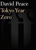 Peace, David: Tokyo Year Zero Exp