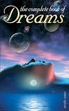 Raphael, Edwin: Complete Book of Dreams Raphael, Edwin: Complete Book of Dreams