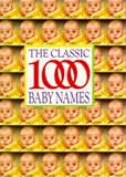 [???]: The Classic 1000 Baby Names