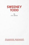 Bond, C. G.: Sweeney Todd