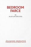 Ayckbourn, Alan: Bedroom Farce