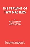 Goldoni, Carlo: Servant of Two Masters