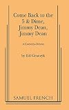 Graczyk: Come Back to the Five and Dime Jimmy Dean