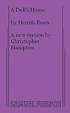 Ibsen, Henrik: The Doll's House: A Play