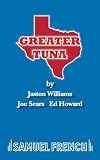 Williams, Jaston: Greater Tuna