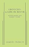 Fisher, Robert: Groucho: A Life in Revue