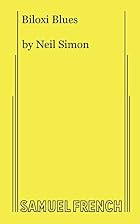 Biloxi Blues by Neil Simon