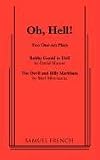 Mamet, David: Oh Hell