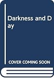 Compton-Burnett, Ivy: Darkness and Day
