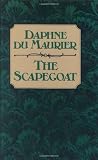 Du Maurier, Daphne: The Scapegoat Du Maurier, Daphne: The Scapegoat