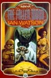 Watson, Ian: The Fallen Moon Watson, Ian: The Fallen Moon