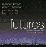 Baxter, Stephen: Futures Baxter, Stephen: Futures