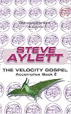 Aylett, Steve: The Velocity Gospel