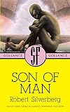 Silverberg, Robert: Son of Man