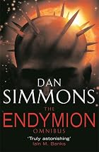 The Endymion Omnibus [2-in-1] by Dan Simmons