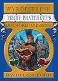 Langford, David: The Wyrdest Link: The Second Discworld Quizbook