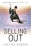 Robson, Justina: Selling Out Robson, Justina: Selling Out
