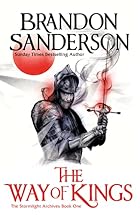 The Way of Kings: Part One by Brandon&hellip;