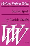 Stubbs, Patricia: Muriel Spark