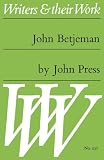 Scott-Kilvert, Ian: John Betjeman