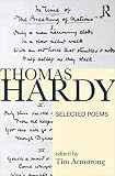 Hardy, Thomas: Thomas Hardy Selected Poems Hardy, Thomas: Thomas Hardy Selected Poems