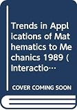 Franz Ziegler: Trends in Applications of Mathematics to Mechanics