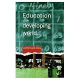 Graham-Brown, Sarah: Education in the Developing World: Conflict and Crisis Graham-Brown, Sarah: Education in the Developing World: Conflict and Crisis