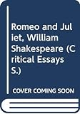 Cookson, Linda: Romeo and Juliet, William Shakespeare Cookson, Linda: Romeo and Juliet, William Shakespeare