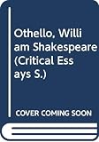 Cookson, Linda: Othello, William Shakespeare Cookson, Linda: Othello, William Shakespeare