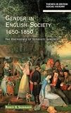 Shoemaker, Robert Brink: Gender in English Society 1650-1850: The Emergence of Separate Spheres? Shoemaker, Robert Brink: Gender in English Society 1650-1850: The Emergence of Separate Spheres?