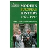 Stevenson, John: The Longman Handbook of Modern European History, 1763-1997 Stevenson, John: The Longman Handbook of Modern European History, 1763-1997
