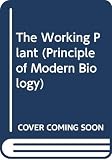 Coult, Donald Albert: The Working Plant