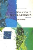 Holmes, Janet: An Introduction to Sociolinguistics Holmes, Janet: An Introduction to Sociolinguistics