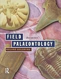 Goldring, Roland: Field Palaeontology
