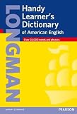 Longman: Longman Handy Learner's Dictionary of American English Longman: Longman Handy Learner's Dictionary of American English