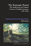Jarvis, Robin: The Romantic Period Jarvis, Robin: The Romantic Period