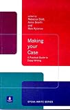 Rylance, Rick: Making Your Case: A Practical Guide to Essay Writing
