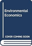 Pearce, David W.: Environmental Economics Pearce, David W.: Environmental Economics