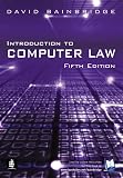 David I. Bainbridge: Introduction to Computer Law