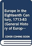 Anderson, M.S: Europe in the Eighteenth Century, 1713-1783 Anderson, M.S: Europe in the Eighteenth Century, 1713-1783