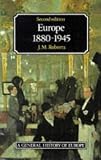 Roberts, J. M.: Europe 1880-1945