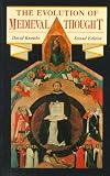 Knowles, David: Evolution of Medieval Thought Knowles, David: Evolution of Medieval Thought